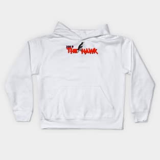 108.9 THE HAWK Kids Hoodie